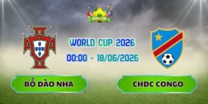 Nhận Định Bồ Đào Nha Vs CHDC Congo 00h00 Ngày 18/06