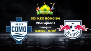 Nhận Định Como vs Leipzig | 02h00 Ngày 11/09 - Champions League
